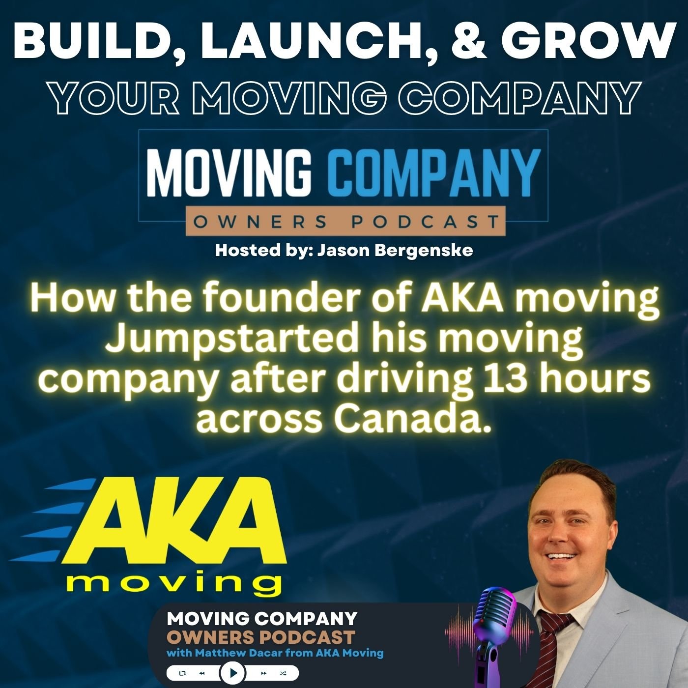 Right truck, wrong city? Learn how a 13 hour drive across Canada helped Matthew jumpstart AKA Moving.