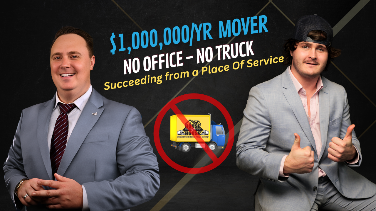 Episode 23 - This $1M Yr Moving Company Owner Reveals His 3 Year Success SECRET!