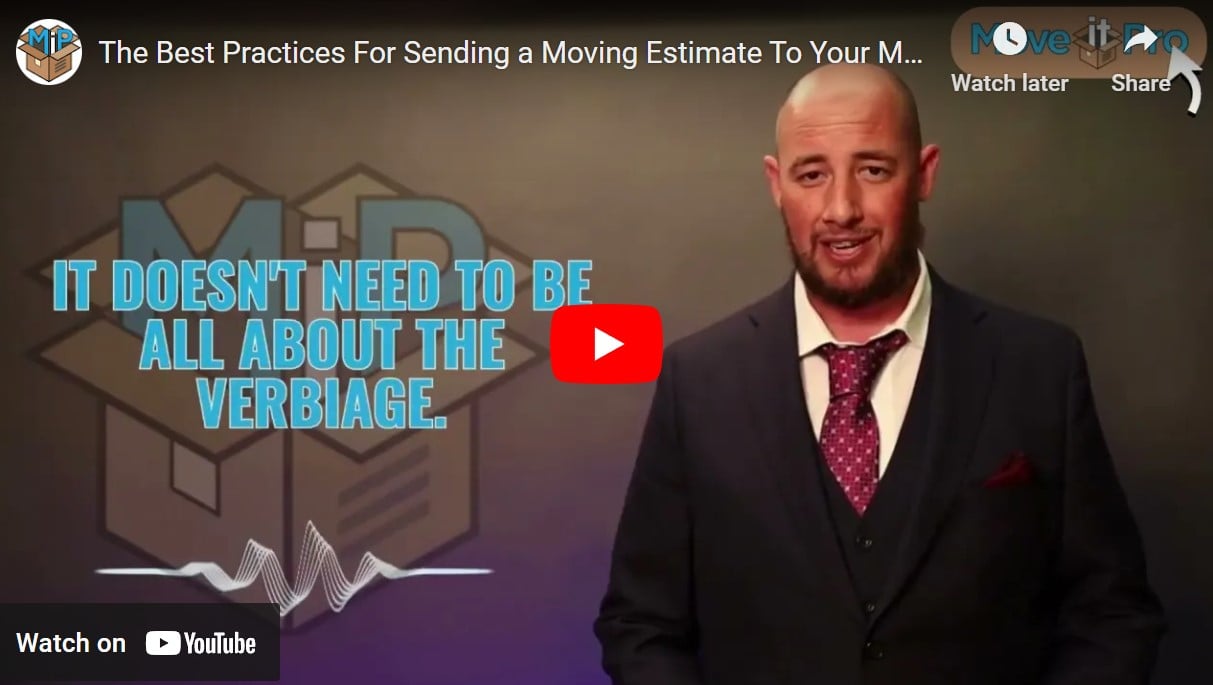 The Best Practices For Sending a Moving Estimate To Your Moving Company Customers